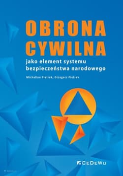 Obrona cywilna jako element systemu bezpieczeństwa narodowego - Pieterk Michalina