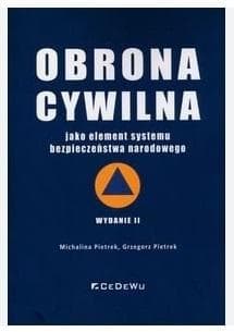 Obrona cywilna jako element systemu bezpieczeństwa narodowego - Pieterk Michalina