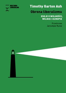 Obrona liberalizmu - Timothy Garton Ash