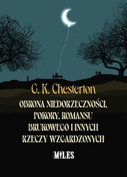 Obrona niedorzeczności pokory romansu brukowego i innych rzeczy wzgardzonych