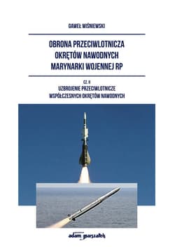 Obrona przeciwlotnicza okrętów nawodnych marynarki wojennej RP Część  2 Uzbojenie przeciwlotnicze współczesnych okrętów nawodnych