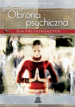 Obrona psychiczna dla początkujących - ebook - Richard Webster
