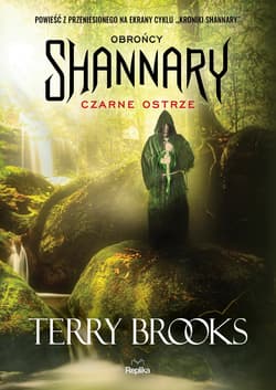 Obrońcy Shannary Tom 1 Czarne ostrze - Terry Brooks