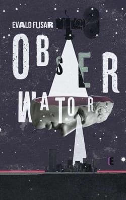 Obserwator - Evald Flisar