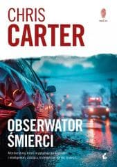 Obserwator śmierci - Chris Carter