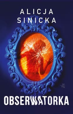 Obserwatorka - ebook - Alicja Sinicka
