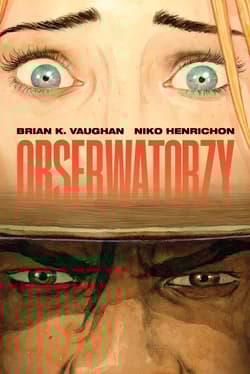 Obserwatorzy - K.Vaughan Brian, Henrichon Niko