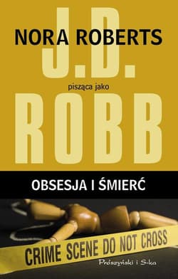 Obsesja i śmierć - J.D.  Robb