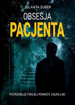 Obsesja Pacjenta - Jolanta Żuber