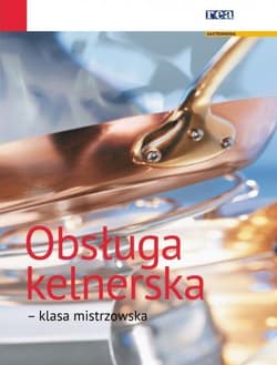 Obsługa kelnerska Klasa mistrzowska - Gutmayer Wilhelm, Stickler Hans, Lenger Heinz, Kalinka Walter