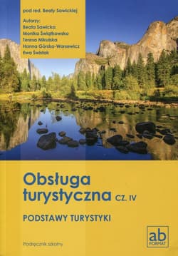 Obsługa turystyczna Część 4 Podstawy turystyki Podręcznik Technikum