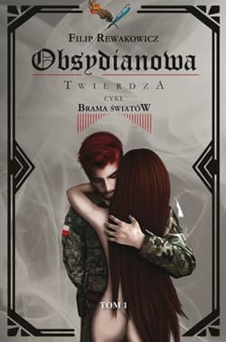 Obsydianowa Twierdza tom 1 Brama Światów