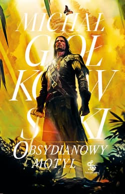 Obsydianowy Motyl - ebook - Michał Gołkowski