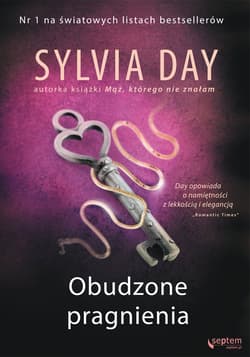 Obudzone pragnienia - Sylvia Day