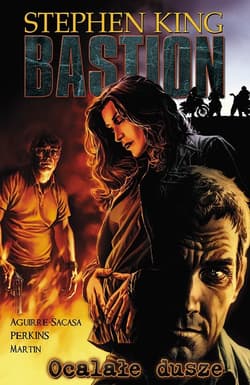 Ocalałe dusze Bastion Tom 3 - Stephen  King