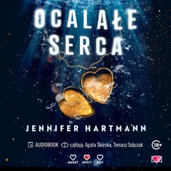 Ocalałe serca - audiobook - Jennifer Hartmann