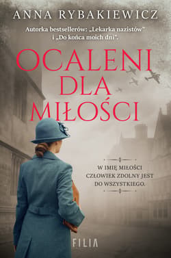 Ocaleni dla miłości - ebook - Anna  Rybakiewicz