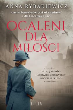 Ocaleni dla miłości Wielkie Litery - Anna  Rybakiewicz