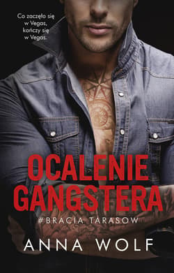Ocalenie gangstera - ebook - Anna Wolf