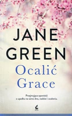 Ocalić Grace - Jane Green