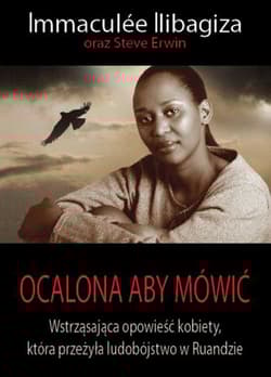 Ocalona aby mówić - Immaculee Ilibagiza
