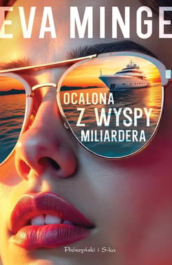 Ocalona z wyspy miliardera - Eva Minge