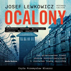 Ocalony - audiobook - Josef Lewkowicz, Michael Calvin
