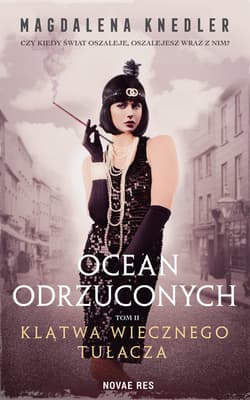 Ocean odrzuconych Tom 2 Klątwa wiecznego tułacza - Magdalena Knedler