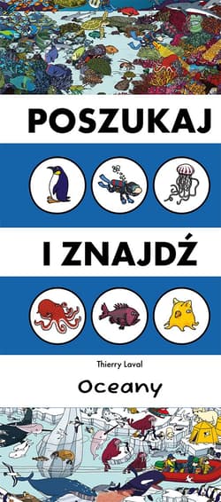 Oceany. Poszukaj i znajdź - Thierry Laval