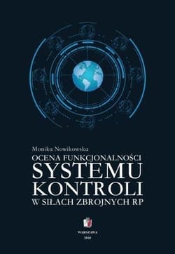 Ocena funkcjonalności systemu kontroli w siłach... - Nowikowska Monika