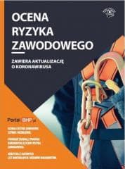 Ocena ryzyka zawodowego - red. Marek Kalman