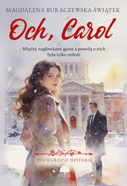 Och, Carol - Magdalena Buraczewska-Świątek