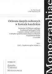 Ochrona danych osobowych w Kościele...T.2 - Kroczek Piotr, Piotr Skonieczny