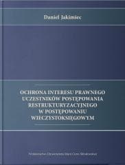 Ochrona interesu prawnego uczestników... - Daniel Jakimiec