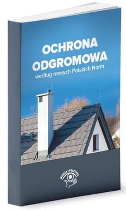 Ochrona odgromowa według nowych Polskich Norm - Wincencik Krzysztof