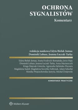 Ochrona sygnalistów. Komentarz - Praca zbiorowa