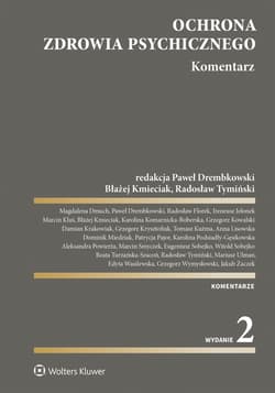 Ochrona zdrowia psychicznego. Komentarz - Opracowanie Zbiorowe