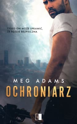 Ochroniarz - Meg Adams