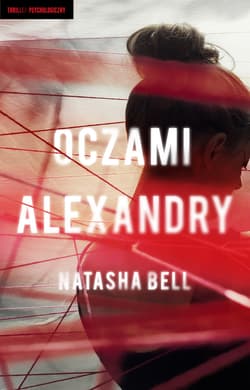 Oczami Alexandry - ebook - Natasha Bell