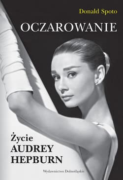 Oczarowanie. Życie Audrey Hepburn - ebook - Donald Spoto