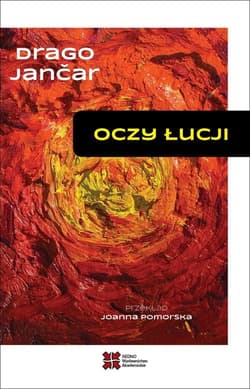 Oczy Łucji - Drago Jančar