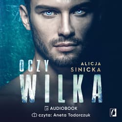 Oczy wilka - audiobook - Alicja Sinicka