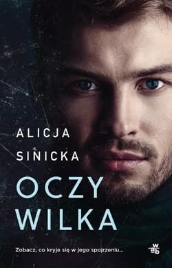 Oczy wilka - ebook - Alicja Sinicka