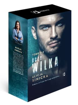Oczy wilka / W jego oczach / Otwórz oczy Pakiet - Alicja Sinicka