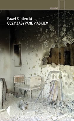 Oczy zasypane piaskiem - ebook - Paweł Smoleński