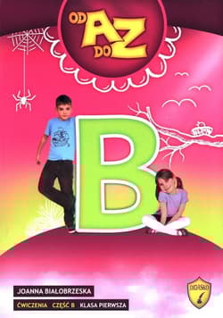 Od A do Z 1 Ćwiczenia B Szkoła podstawowa