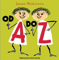Od A do Z - Janusz Minkiewicz