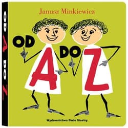 Od A do Z - Janusz Minkiewicz