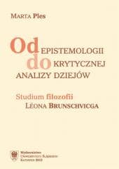 Od epistemologii do krytycznej analizy dziejów - Ples-Bęben Marta