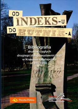 Od "Indeksu" do "Hutnika" - Roliński Adam, Wojciech Marchewcz, Andrzej Dróżdż
